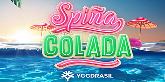 Tips Jitu Menghasilkan Jackpot Di Slot Spina Colada