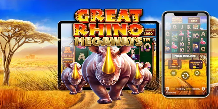 Panduan Lengkap Menang Besar di Slot Great Rhino