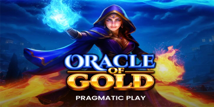 Trik Ampuh Mendapatkan Jackpot Di Slot Oracle Of Gold